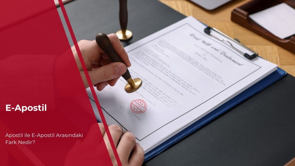 e apostil nasıl alınır